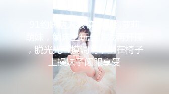 【御柔儿】清纯校园女神风，好美好骚！道具自慰～没被男友操几次的逼，看的人心旷神怡撸管佳作 (3)